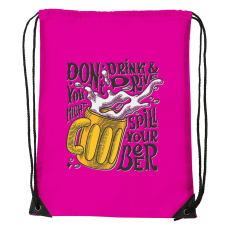 ZSONA DEKOR Dont drink and drive - Sport táska magenta