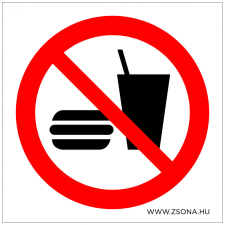 ZSONA DEKOR Enni és inni tilos! Műanyag tábla 200x200 mm információs címke