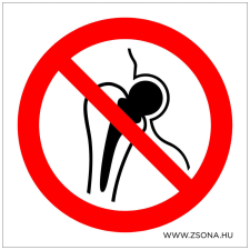 ZSONA DEKOR Fém implantátumot használóknak belépni tilos! Öntapadós matrica 100x100 mm információs címke