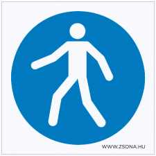 ZSONA DEKOR Gyalogosok részére! Öntapadós matrica 200x200 mm információs címke