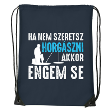 ZSONA DEKOR Ha nem szeretsz horgászni - Sport táska navy kék kézitáska és bőrönd