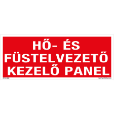 ZSONA DEKOR Hő és füstelvezető kezelő panel Utánvilágító öntapadós matrica 250x100 mm információs címke
