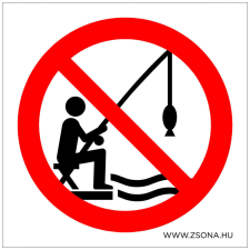 ZSONA DEKOR Horgászni tilos! Öntapadós matrica 100x100 mm információs címke