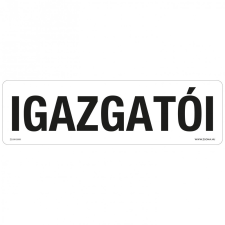 ZSONA DEKOR Igazgatói Műanyag tábla 250x80 mm információs címke