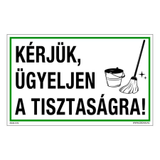 ZSONA DEKOR Kérjük, ügyeljen a tisztaságra! Öntapadós matrica 160x100 mm információs címke