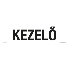 ZSONA DEKOR Kezelő Öntapadós matrica 250x80 mm információs címke