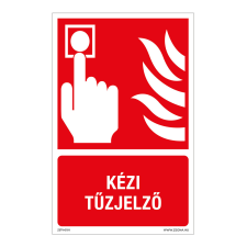 ZSONA DEKOR Kézi tűzjelző Műanyag tábla 320x500 mm információs címke