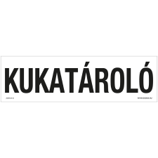 ZSONA DEKOR Kukatároló Műanyag tábla 250x80 mm információs címke