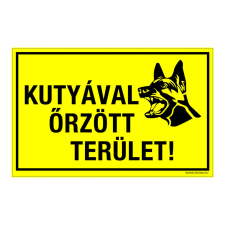 ZSONA DEKOR Kutyával őrzött terület! Öntapadós matrica 160x250 mm információs címke