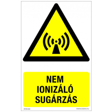 ZSONA DEKOR Nem ionizáló sugárzás Alumínium tábla 160x250 mm információs címke