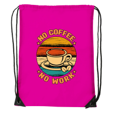 ZSONA DEKOR No coffee no work - Sport táska magenta