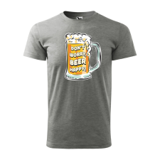 ZSONA DEKOR Póló Dont worry, beer happy mintával - Szürke L méretben egyedi ajándék