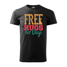 ZSONA DEKOR Póló Free hugs for dog mintával - Fekete S méretben egyedi ajándék