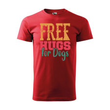 ZSONA DEKOR Póló Free hugs for dog mintával - Piros S méretben egyedi ajándék