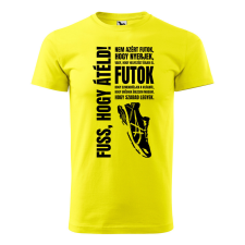 ZSONA DEKOR Póló Nem azért futok mintával - Sárga S méretben egyedi ajándék