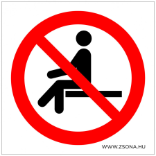 ZSONA DEKOR Ráülni tilos! Műanyag tábla 150x150 mm információs címke