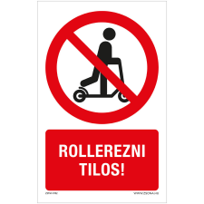 ZSONA DEKOR Rollerezni tilos! Alumínium tábla 100x160 mm információs címke