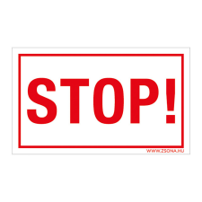 ZSONA DEKOR Stop! Műanyag tábla 160x100 mm információs címke
