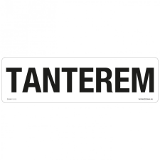 ZSONA DEKOR Tanterem Műanyag tábla 250x80 mm információs címke