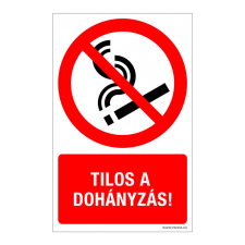 ZSONA DEKOR Tilos a dohányzás! Műanyag tábla 160x250 mm információs címke
