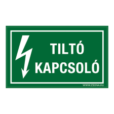 ZSONA DEKOR Tiltó kapcsoló Műanyag tábla 160x250 mm információs címke
