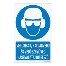 ZSONA DEKOR Védősisak, hallásvédő és védőszemüveg használata kötelező! Alumínium tábla 160x250 mm információs címke