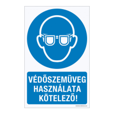 ZSONA DEKOR Védőszemüveg használata kötelező! Öntapadós matrica 320x500 mm információs címke