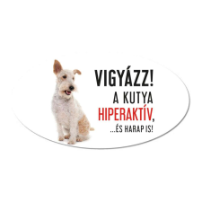 ZSONA DEKOR Vigyázz a kutya harap tábla műanyagból FOXTERRIER kutyafelszerelés
