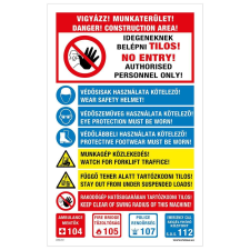 ZSONA DEKOR Vigyázz Munkaterület! Komplex tábla Öntapadós matrica 160x100 mm információs címke