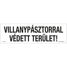 ZSONA DEKOR Villanypásztorral védett terület! Öntapadós matrica 250x80 mm információs címke