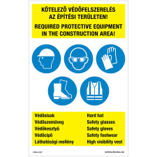 Zsona Építési területen szükséges védőfelszerelés Műanyag tábla 250x160 mm információs címke