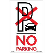 Zsona No parking Műanyag tábla 320x500 mm információs címke