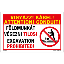 Zsona Vigyázz Kábel Földmunkát végezni tilos Öntapadós matrica 320x500 mm információs címke