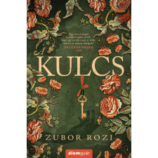Zubor Rozi - A kulcs egyéb könyv