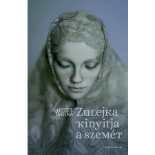 Zulejka kinyitja a szemét regény