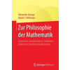  Zur Philosophie Der Mathematik – Alexander George,Daniel J. Velleman,Thomas Bedürftig,Deborah Kant